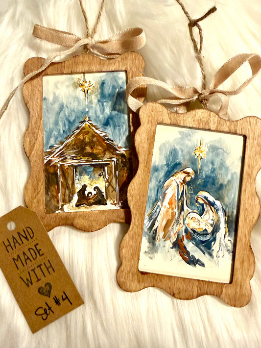 Set #4 - Nativity (2 ornaments)